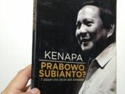 ENTAHLAH, TERBUAT DARI APA HATI PRABOWO SUBIANTO